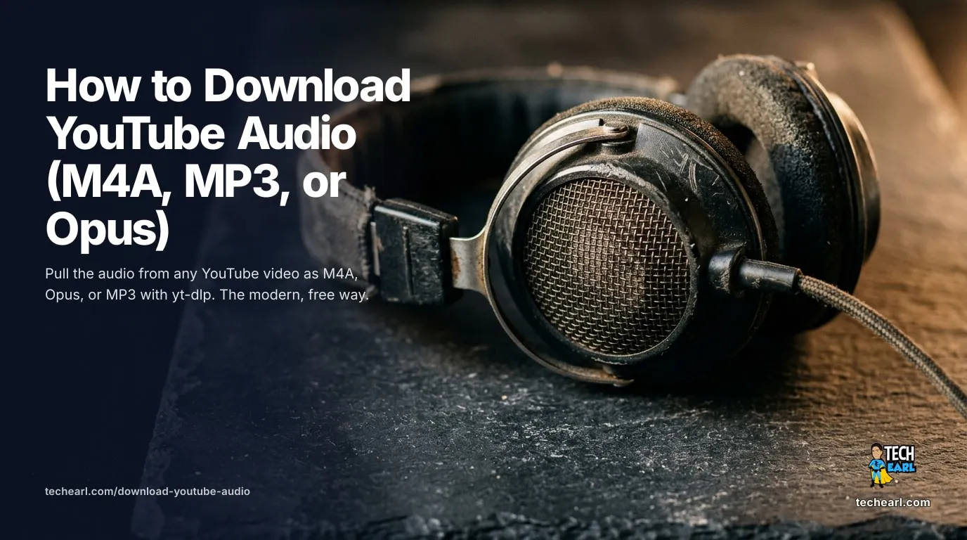 How to Download YouTube Audio (M4A, MP3, or Opus) with yt-dlp Download YouTube audio free with yt-dlp: extract to M4A or Opus with no re-encode, embed cover art and metadata, or convert YouTube to MP3 for legacy players.
