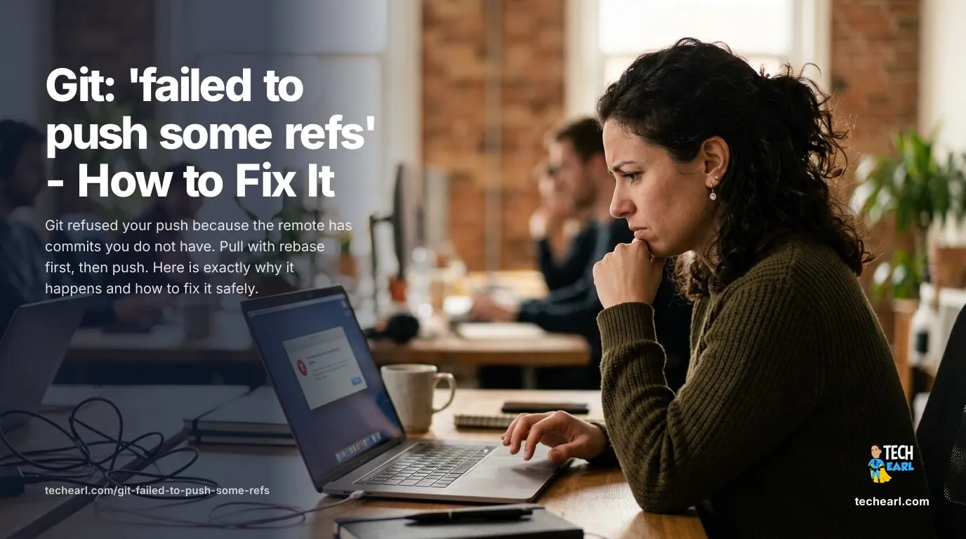 Git: 'failed to push some refs' - How to Fix It How to fix the Git failed to push some refs rejection caused by a non-fast-forward remote