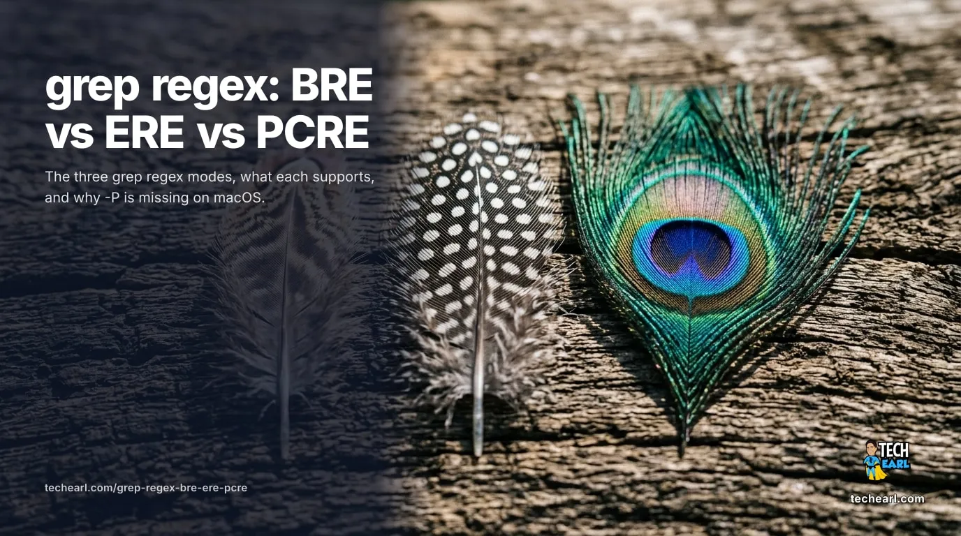 grep Regex: BRE vs ERE vs PCRE Explained (2026) grep -E vs grep -P explained: basic regex (BRE) treats + ? | ( ) { } as literal text, extended regex (ERE) makes them metacharacters, and PCRE adds lookaround and \d. Plus why macOS BSD grep has no -P.