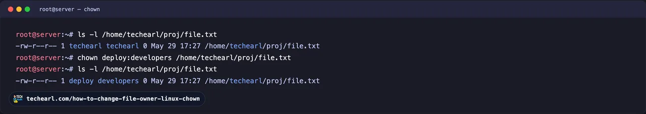 Changing owner and group with chown Root terminal showing ls -l of a file owned by techearl, then chown deploy:developers on it, then ls -l confirming the owner and group changed.