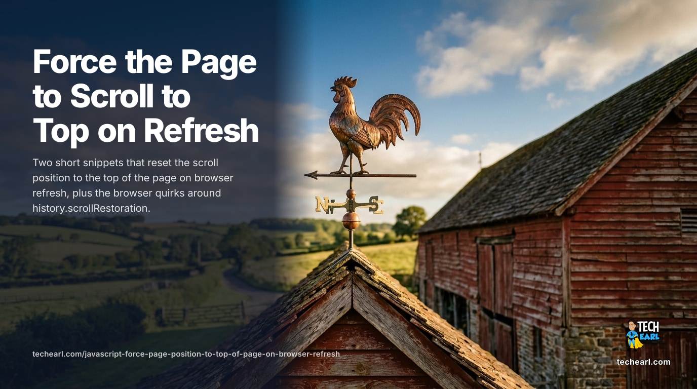 Scroll to Top on Refresh in JavaScript (history.scrollRestoration)