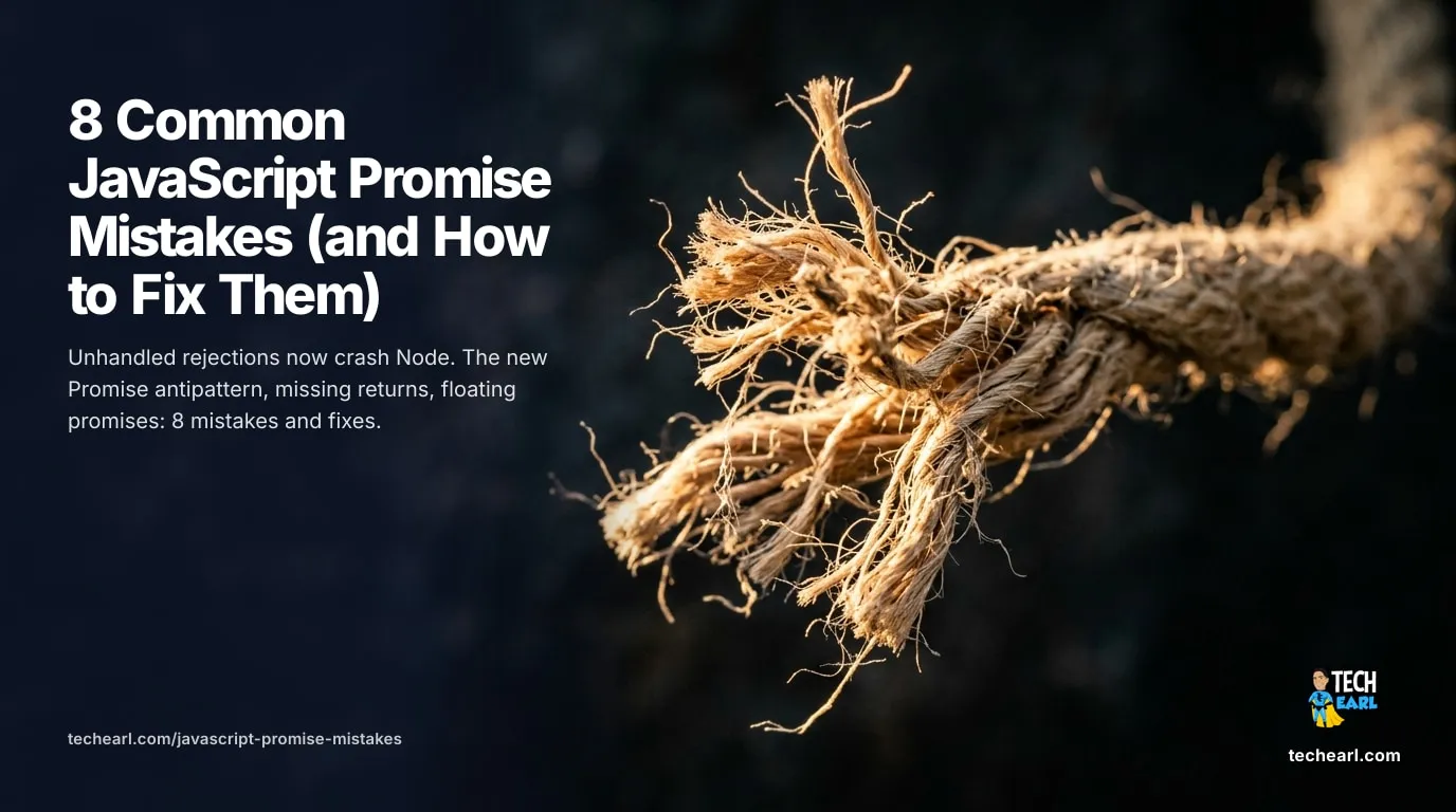 8 Common JavaScript Promise Mistakes (and How to Fix Them) Eight common JavaScript promise mistakes and their fixes: unhandled rejections crashing Node, the explicit-construction antipattern, missing returns, forEach with async callbacks, floating promises.