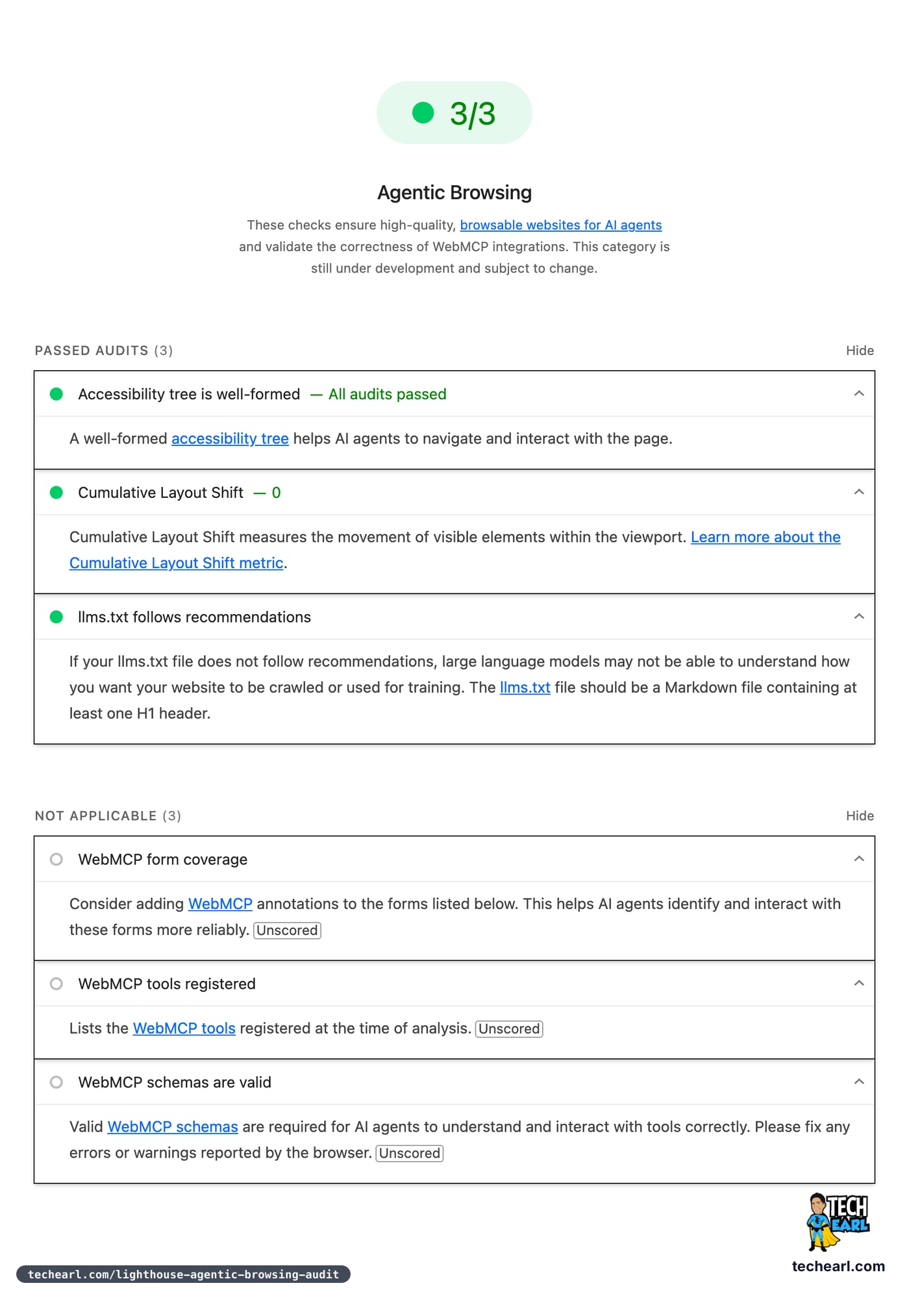 Lighthouse Agentic Browsing report scoring 3 out of 3: accessibility tree well-formed, Cumulative Layout Shift 0, llms.txt follows recommendations, with the three WebMCP audits marked Not Applicable.