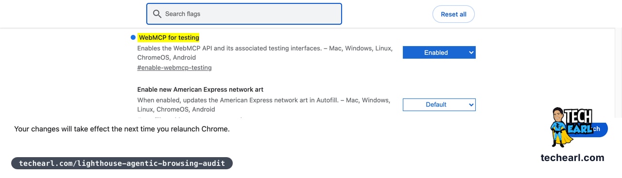 Chrome flags page with the WebMCP for testing experiment (#enable-webmcp-testing) set to Enabled, and the relaunch prompt at the bottom.