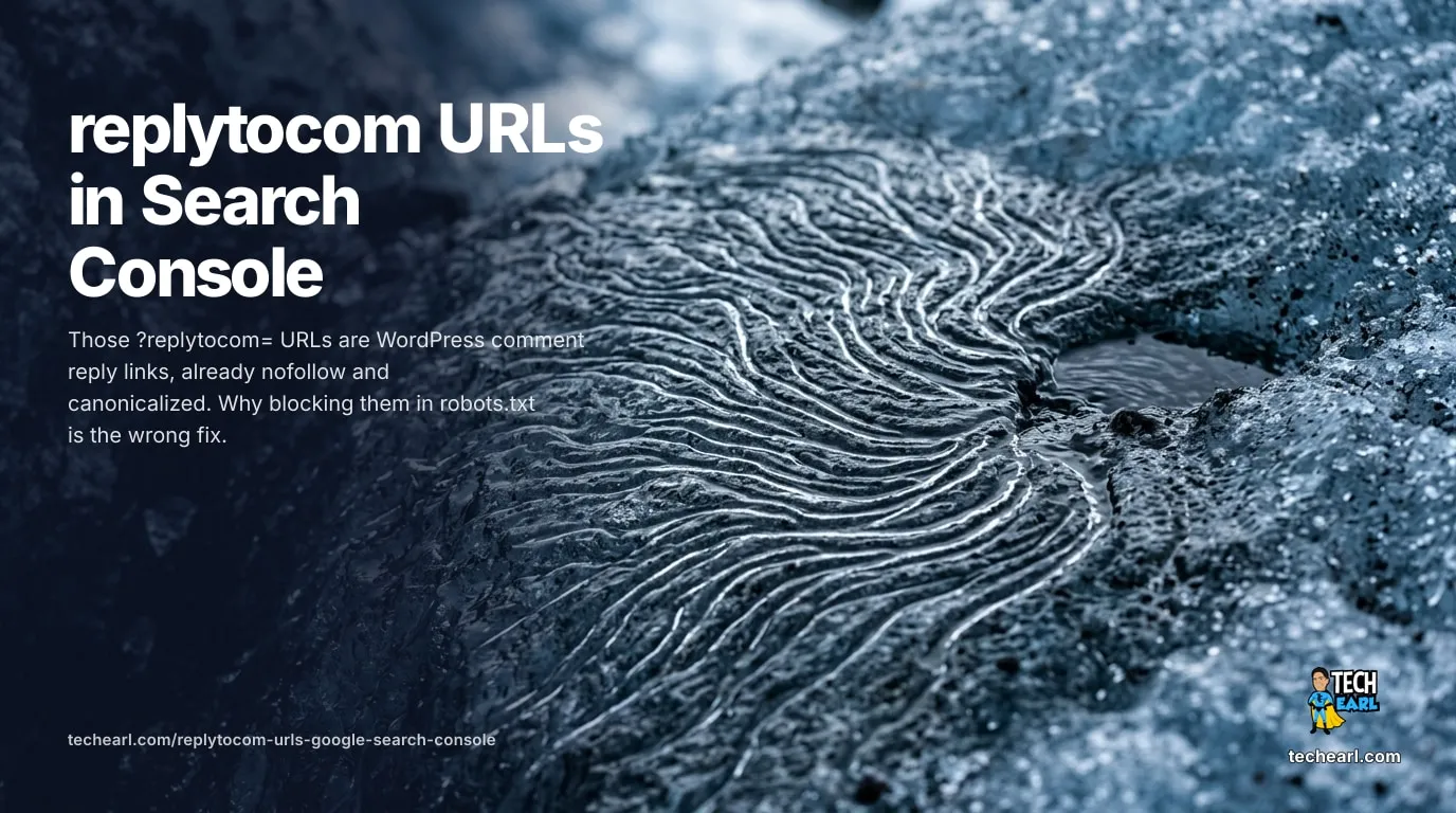 replytocom URLs in Google Search Console: Why They Are Harmless Thousands of ?replytocom= URLs in Search Console come from WordPress comment reply links. Why they are harmless and why robots.txt is the wrong fix.