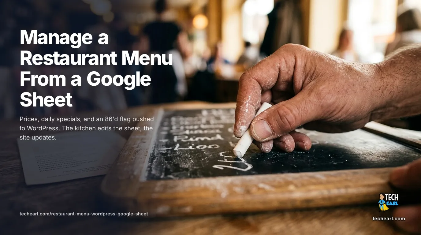 Manage a Restaurant Menu in WordPress From a Google Sheet Run a WordPress restaurant menu from a Google Sheet: a menu_item CPT, a WP-CLI service-account pull, change-only writes, and an 86'd sold-out flag that hides instead of deletes.