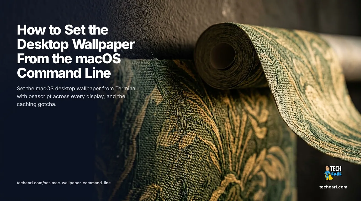 How to Set the macOS Desktop Wallpaper From the Command Line Set the macOS desktop wallpaper from the command line with osascript across every display, work around the wallpaper cache, and script a random background.