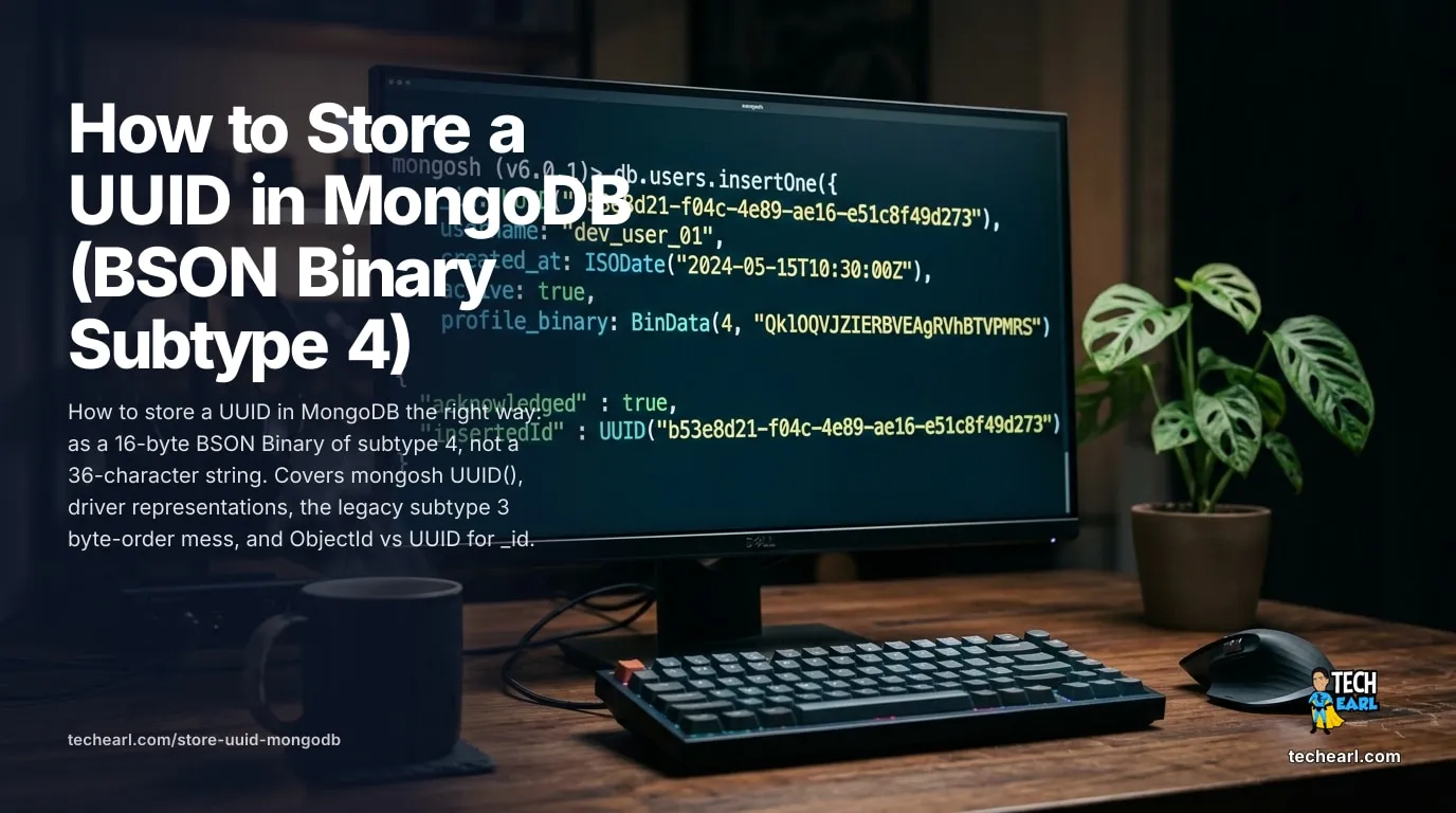 Store a UUID in MongoDB: BSON Binary Subtype 4 (2026) How to store a UUID in MongoDB as a 16-byte BSON Binary of subtype 4 rather than a 36-character string, with mongosh UUID(), driver UUID representations, the legacy subtype 3 byte-order problem, and ObjectId versus UUID for the _id field.