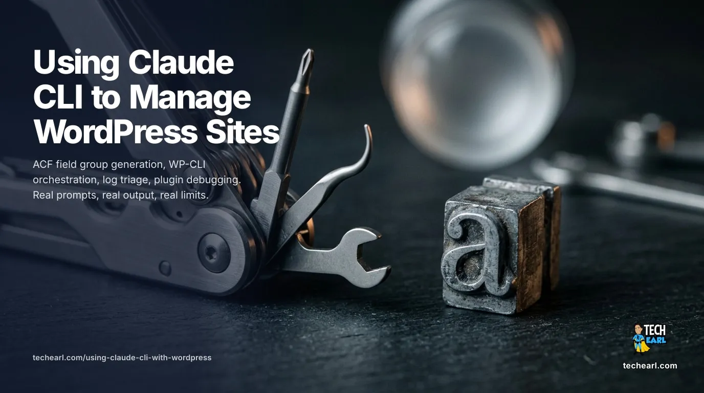 Using Claude CLI to Manage WordPress Sites (Real Workflows, 2026) Use Claude CLI to run WordPress and ACF work end-to-end. Field group generation, WP-CLI orchestration, log triage, debugging. Real prompts, real output, real limits.