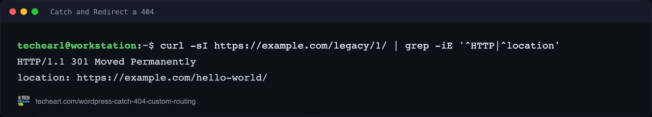 curl showing a would-be 404 URL /legacy/1/ returning a 301 redirect to the canonical post