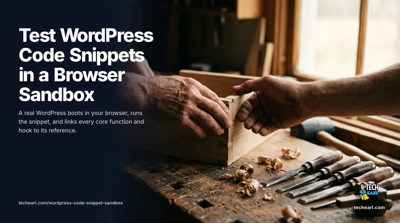WordPress code snippet sandbox: paste a snippet, run it against a real WordPress booted in the browser, and follow every core function and hook to its reference page.