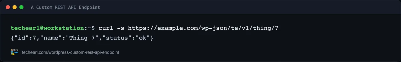 curl fetching the custom /wp-json/te/v1/thing/7 REST endpoint and its JSON response