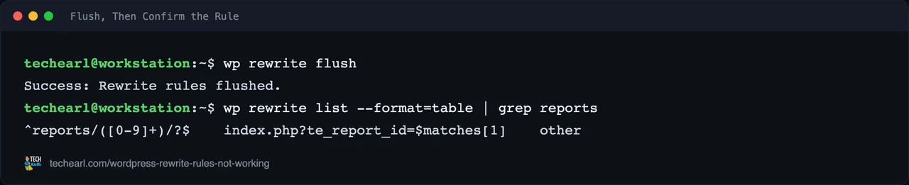 flushing the rewrite rules then confirming the custom rule is live with wp rewrite list