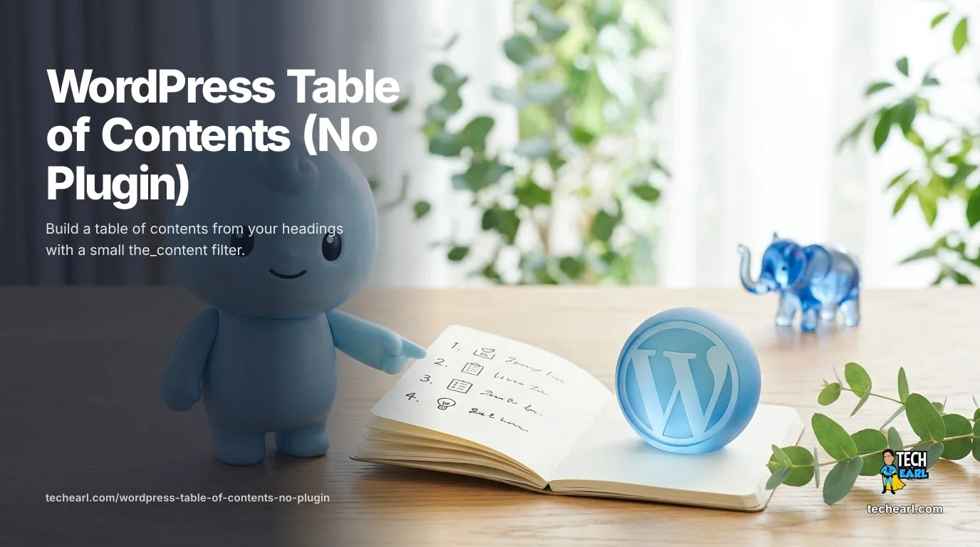 How to build a WordPress table of contents without a plugin: a the_content filter that adds ids to h2-h4 headings, builds a nav list of anchor links, and caches the output in a transient keyed by post ID.